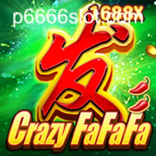 Exploring the Thrilling World of CrazyFaFaFa and P666 Slot