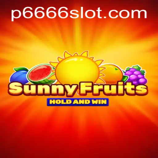 Discover the Exciting World of SunnyFruits in P666 Slot