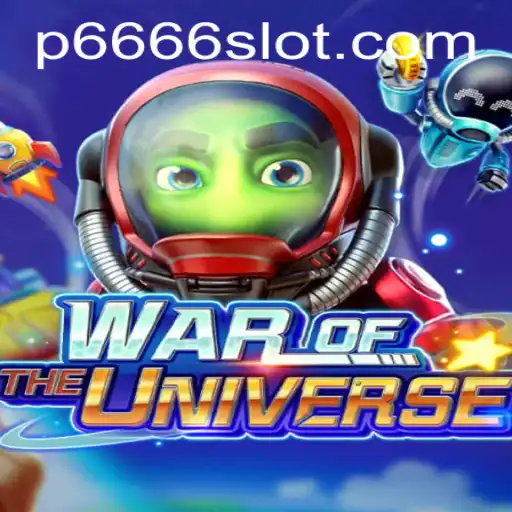 Unveiling the Epic Universe of WAROFTHEUNIVERSE: A Dive into the P666 Slot